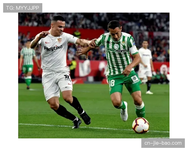 西甲：贝蒂斯1-0塞维利亚，佩莱格里尼的球队凭借经典的阵地战破门取胜